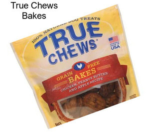 True Chews Bakes