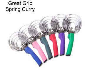 Great Grip Spring Curry