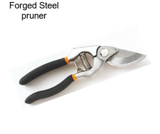 Forged Steel pruner