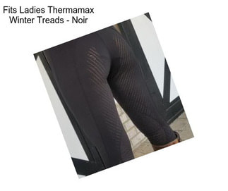 Fits Ladies Thermamax Winter Treads - Noir