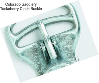 Colorado Saddlery Tackaberry Cinch Buckle