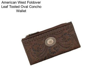 American West Foldover Leaf Tooled Oval Concho Wallet