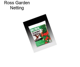 Ross Garden Netting