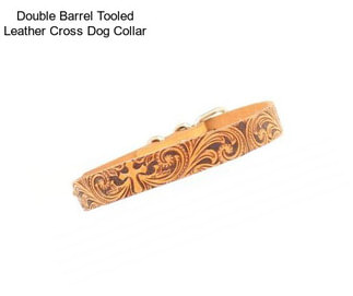 Double Barrel Tooled Leather Cross Dog Collar