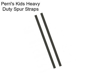 Perri\'s Kids Heavy Duty Spur Straps