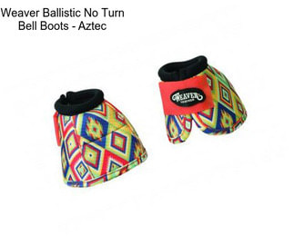 Weaver Ballistic No Turn Bell Boots - Aztec