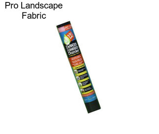 Pro Landscape Fabric