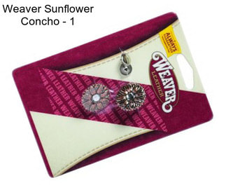 Weaver Sunflower Concho - 1\