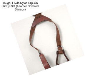 Tough-1 Kids Nylon Slip-On Stirrup Set (Leather Covered Stirrups)