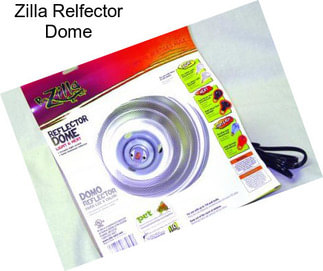 Zilla Relfector Dome
