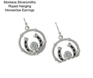 Montana Silversmiths Roped Hanging Horseshoe Earrings