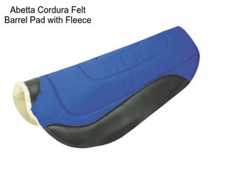 Abetta Cordura Felt Barrel Pad with Fleece