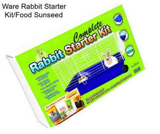 Ware Rabbit Starter Kit/Food Sunseed