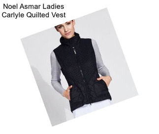Noel Asmar Ladies Carlyle Quilted Vest