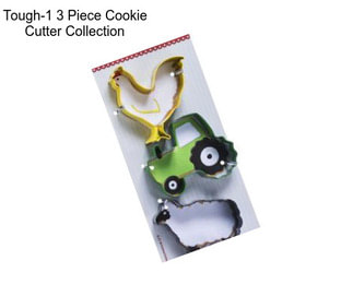 Tough-1 3 Piece Cookie Cutter Collection