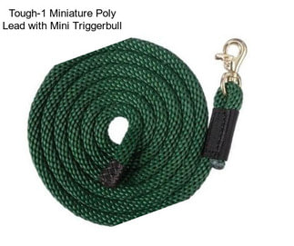 Tough-1 Miniature Poly Lead with Mini Triggerbull