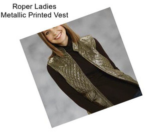 Roper Ladies Metallic Printed Vest