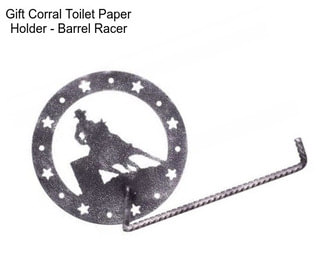 Gift Corral Toilet Paper Holder - Barrel Racer