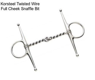 Korsteel Twisted Wire Full Cheek Snaffle Bit