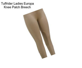 Tuffrider Ladies Europa Knee Patch Breech