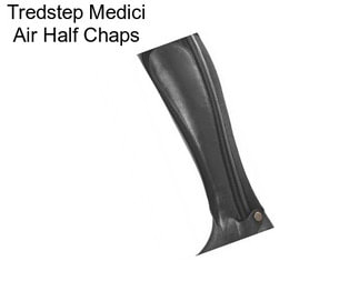 Tredstep Medici Air Half Chaps