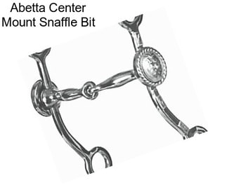 Abetta Center Mount Snaffle Bit