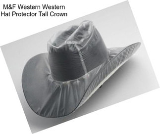 M&F Western Western Hat Protector Tall Crown