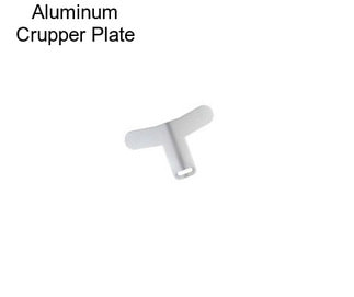 Aluminum Crupper Plate