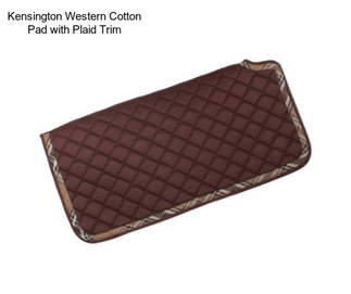 Kensington Western Cotton Pad with Plaid Trim