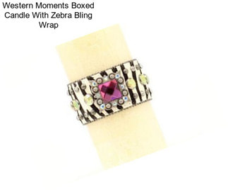 Western Moments Boxed Candle With Zebra Bling Wrap