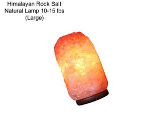 Himalayan Rock Salt Natural Lamp 10-15 lbs (Large)