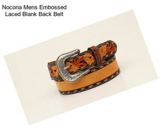 Nocona Mens Embossed Laced Blank Back Belt