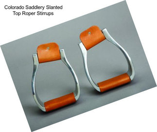 Colorado Saddlery Slanted Top Roper Stirrups