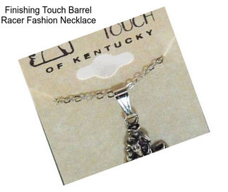 Finishing Touch Barrel Racer Fashion Necklace