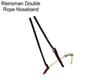 Reinsman Double Rope Noseband
