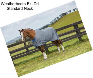 Weatherbeeta Ezi-Dri Standard Neck