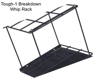 Tough-1 Breakdown Whip Rack