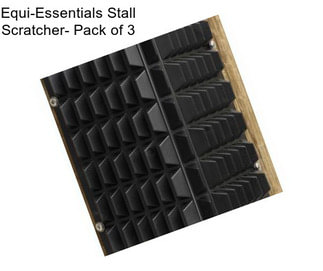 Equi-Essentials Stall Scratcher- Pack of 3