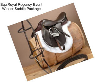 EquiRoyal Regency Event Winner Saddle Package