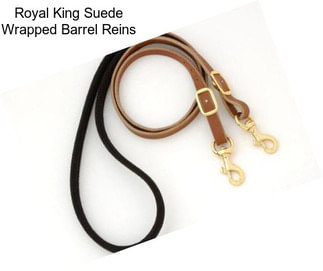 Royal King Suede Wrapped Barrel Reins