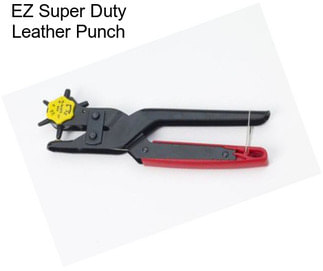 EZ Super Duty Leather Punch