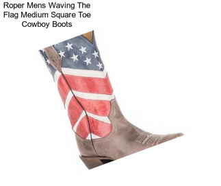 Roper Mens Waving The Flag Medium Square Toe Cowboy Boots