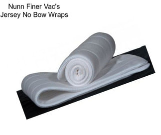 Nunn Finer Vac\'s Jersey No Bow Wraps