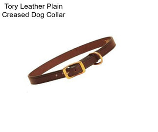 Tory Leather Plain Creased Dog Collar