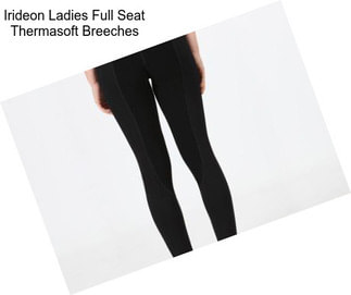 Irideon Ladies Full Seat Thermasoft Breeches