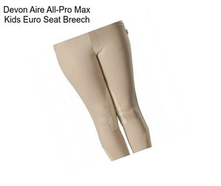 Devon Aire All-Pro Max Kids Euro Seat Breech