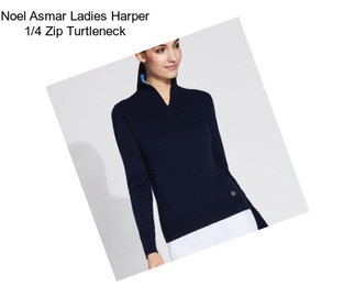 Noel Asmar Ladies Harper 1/4 Zip Turtleneck