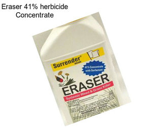 Eraser 41% herbicide Concentrate