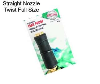 Straight Nozzle Twist Full Size