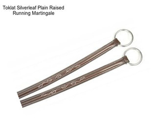 Toklat Silverleaf Plain Raised Running Martingale